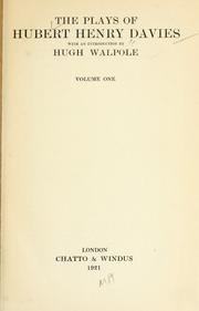 Cover of: The plays of Hubert Henry Davies