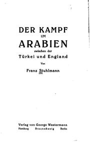 Cover of: Der Kampf um Arabien zwischen der Türkei und England