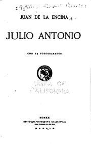 Cover of: Julio Antonio by Juan de la Encina