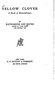 Yellow clover by Katharine Lee Bates