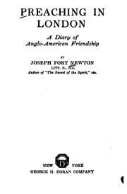 Cover of: Preaching in London by Joseph Fort Newton