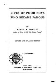 Cover of: Lives of poor boys who became famous by Sarah Knowles Bolton