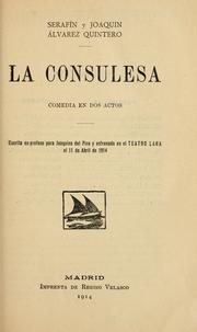 Cover of: La consulesa: comedia en dos actos.
