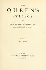 Cover of: The Queen's College by John Richard Magrath