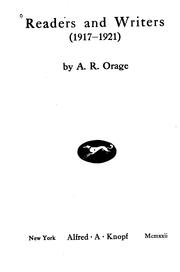 Cover of: Readers and writers (1917-1921) by A. R. Orage