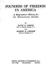 Cover of: Founders of freedom in America by David Birdsall Corson