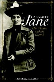 Cover of: Calamity Jane: the woman and the legend