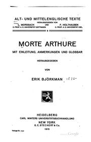 Cover of: Morte Arthure by hrsg. von Erik Björkman.