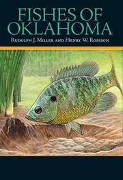 Cover of: Fishes of Oklahoma by Rudolph J. Miller, Henry W. Robison