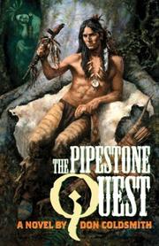 Cover of: The pipestone quest: a novel