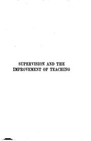 Cover of: Supervision and the improvement of teaching