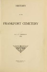 Cover of: History of the Frankfort cemetery