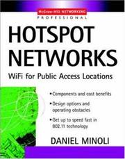 Cover of: Hotspot Networks : WiFi for Public Access Locations (Professional Telecom)