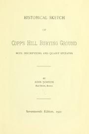 Cover of: Historical sketch of Copp's Hill burying ground by John Norton