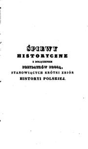 Cover of: Śpiewy historyczne Niemcewicza by Julian Ursyn Niemcewicz