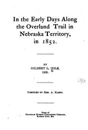 Cover of: In the early days along the overland trail in Nebraska territory, in 1852.