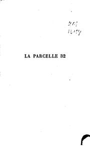Cover of: La parcelle 32 by Ernest Pérochon