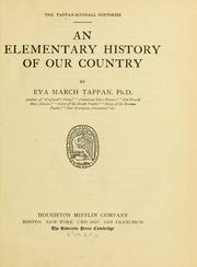 Cover of: An elementary history of our country by Eva March Tappan