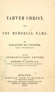 Cover of: Yahveh Christ: or, The memorial name.