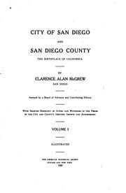 Cover of: City of San Diego and San Diego County: the birthplace of California