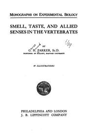 Cover of: Smell, taste, and allied senses in the vertebrates