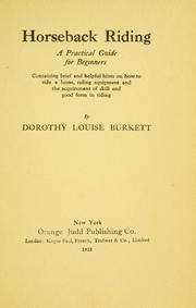 Cover of: Horseback riding by Dorothy Louise Burkett