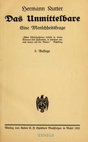 Cover of: Das unmittelbare: eine Menschheitsfrage.