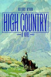 High country by Willard Wyman