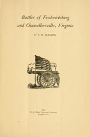 Cover of: Battles of Fredericksburg and Chancellorsville, Virginia
