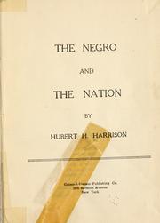 The Negro and the nation by Hubert H. Harrison
