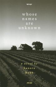 Cover of: Whose Names Are Unknown by Sanora Babb