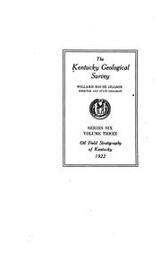 Cover of: Oil field stratigraphy of Kentucky by Willard Rouse Jillson