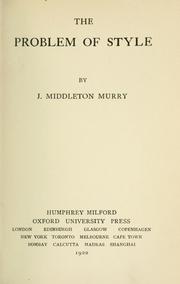 Cover of: The problem of style by John Middleton Murry