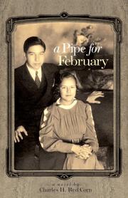 Cover of: A Pipe for February (American Indian Literature and Critical) by Charles H. Red Corn