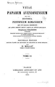 Cover of: Vitae paparum avenionensium by Étienne Baluze