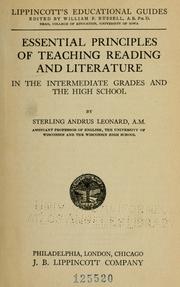 Cover of: Essential principles of teaching reading and literature in the intermediate grades and the high school