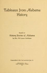 Tableaux from Alabama history, based on History stories of Alabama by Lee, Lawrence Jr.
