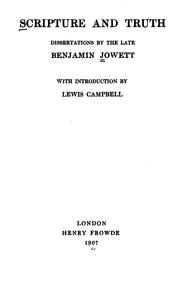 Cover of: Scripture and truth by Benjamin Jowett