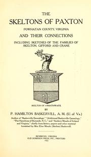 Cover of: The Skeltons of Paxton, Powhatan County, Virginia by P. Hamilton Baskervill