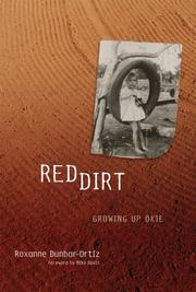 Cover of: Red dirt by Roxanne Dunbar Ortiz