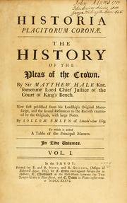 Cover of: Historia placitorum coronæ.: The history of the pleas of the crown