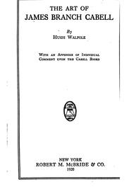 Cover of: The art of James Branch Cabell: With an appendix of individual comment upon the Cabell books.