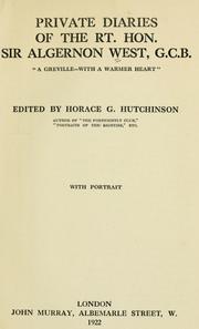 Cover of: Private diaries of the Rt. Hon. Sir Algernon West.
