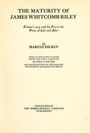 Cover of: maturity of James Whitcomb Riley | Marcus Dickey