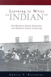 Cover of: Learning to Write "Indian" by Amelia V. Katanski