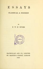 Cover of: Essays classical & modern by Frederic William Henry Myers