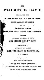 Cover of: The Psalmes of David translated into divers and sundry kindes of verse: more rare and excellent for the method and varietie than ever yet hath been done in English.