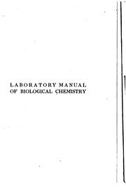 Cover of: Laboratory manual of biological chemistry: with supplement