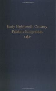 Early eighteenth century Palatine emigration by Walter Allen Knittle