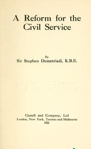 Cover of: A reform for the civil service by Demetriadi, Stephen Sir